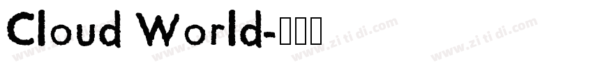 Cloud World字体转换